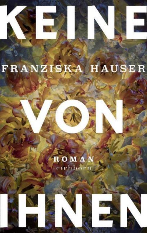 Thumbnail - Hauser Franziska. Keine Von Ihnen. Buch