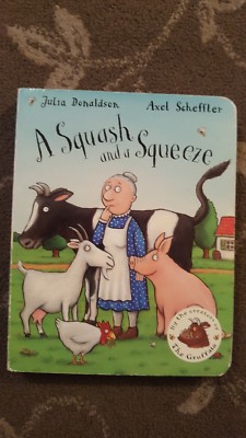 EIN SQUASH UND EIN SQUEEZE BUCH HARDBACK JULIA DONALDSON KINDER