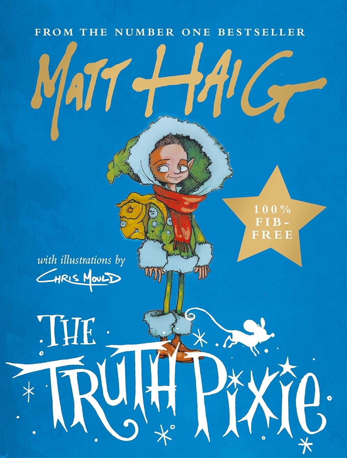 The Truth Pixie by Matt Haig Magic & Fantasy Graphic Novels Hardback NEW