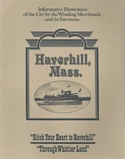 Haverhill, Massachusetts History By Dean Sedler... Loaded with Photos! PB 1st Ed