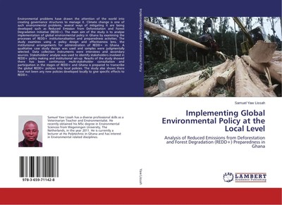 Samuel Yaw Lissah | Implementing Global Environmental Policy at the Local Level