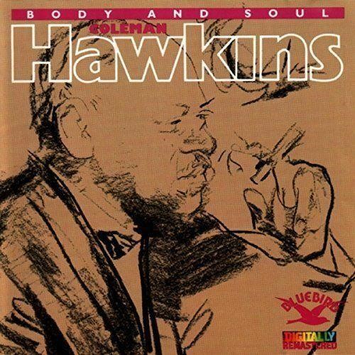 Hawkins Coleman - Body And Soul