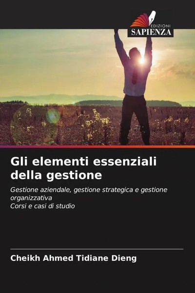 Gli Elementi Essenziali Della Gestione Cheikh Ahmed Tidiane Dieng Taschenbuch-image