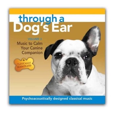 Through A Dog's Ear: Vol 3, Music To Calm Your Canine Companion CD New Sealed