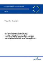 Die Zivilrechtliche Haftung Von Shortseller-Aktivisten Aus Der...