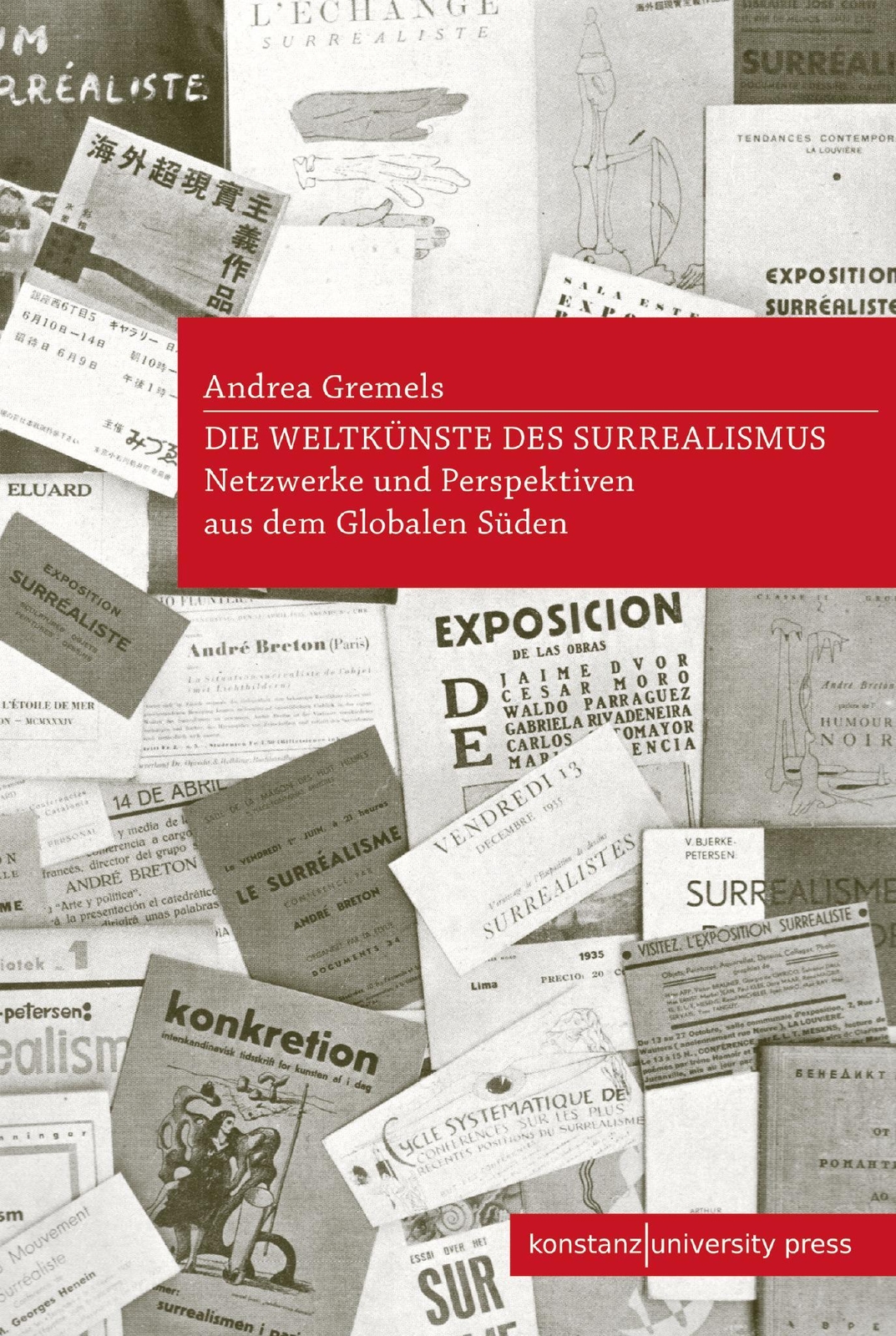 Die Weltkünste Des Surrealismus Andrea Gremels Buch 444 S. Deutsch