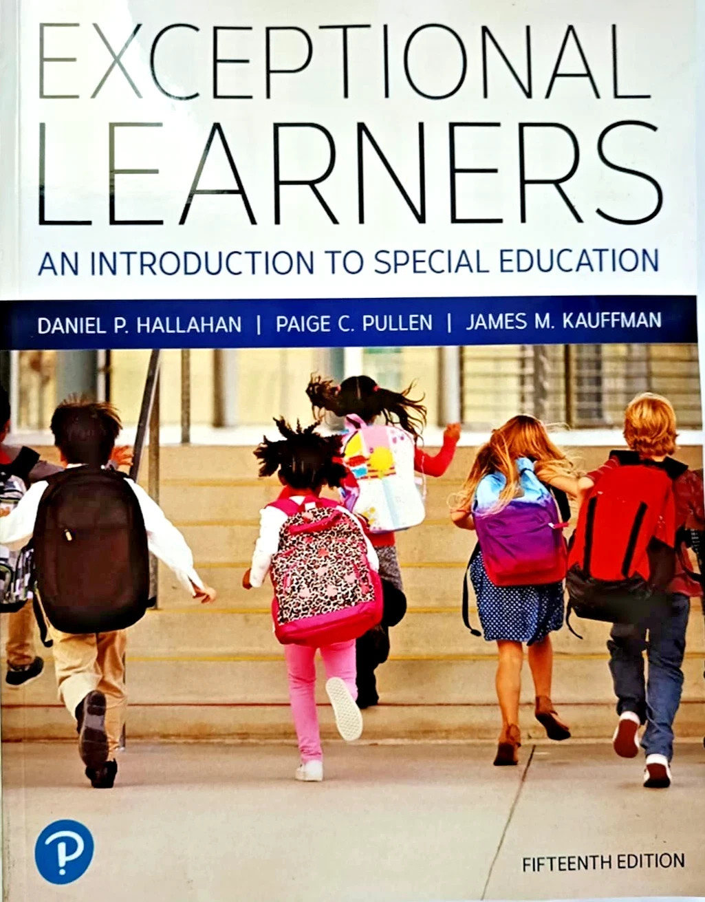 Exceptional Learners An Introduction to Special Education - 9780137520350