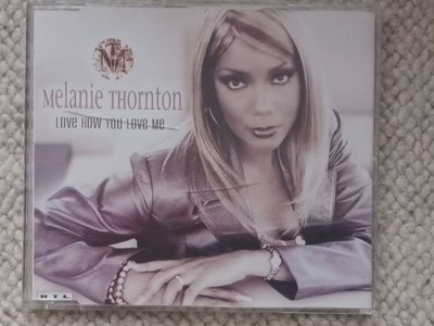 MELANIE THORNTON - LOVE HOW YOU LOVE ME - Maxi CD - 5 Tracks - 2000