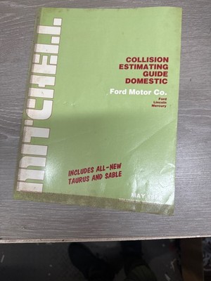 Mitchell Collision Estimating Guide Domestic Ford Lincoln Mercury May 1986 Used