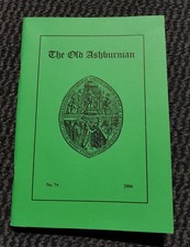 the old ashburnian magazine. number 74 (2006). ashbourne derbyshire QEGS