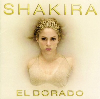 Shakira - El Dorado (CD, Album) (Very Good Plus (VG+)) - [Location_ rswu]