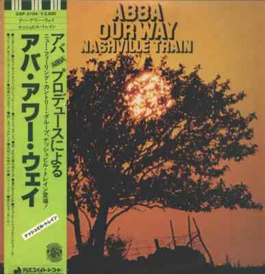 LP Nashville Train ABBA Our Way 1ST JAPANESE PRESSING / OBI + INSERT JAPAN