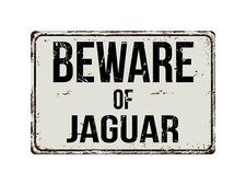 338vs Beware Of Jaguar 8 X 12 Vintage Aluminum Retro Metal Sign