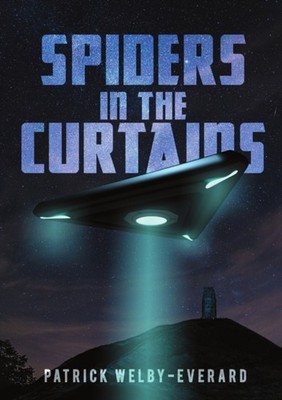 Welby-Everard - Spiders in the Curtains - New paperback or softback - X555z