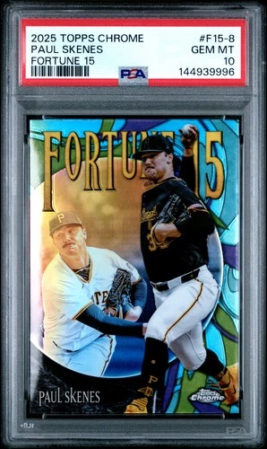 144939996 Paul Skenes 2025 Topps Chrome #F15-8 Fortune 15 PSA 10