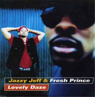 DJ Jazzy Jeff & The Fresh Prince Lovely daze (2 versions) (CD) (UK IMPORT)