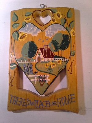 Vintage JDI Fallbrook Wood Hand Painted Signed There s No Place Like Home 