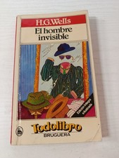 El Hombre Invisible H.G. WELLS (Bruguera 1981) - LIBRO Español Am