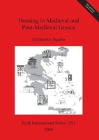 Eleftherios Sigalos | Housing In Medieval And Post-Medieval Greece | Taschenbuch