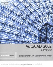 AUTOCAD 2002: COMPLETE PROFESSIONAL USERS By Bill Burchard Dave Pitzer