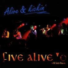 Alive  Kickin von Five AliveO | CD | Zustand sehr gut