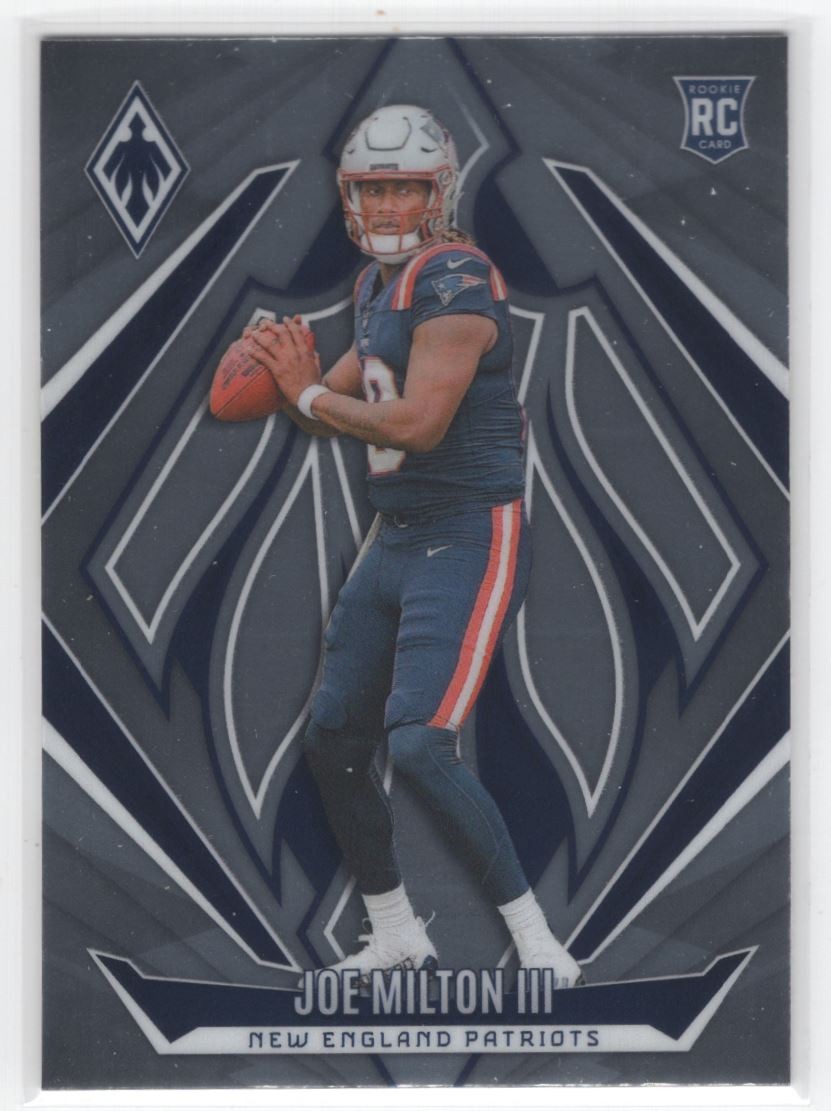 #205 2024 Panini Phoenix Base Joe Milton III Rookie New England Patriots