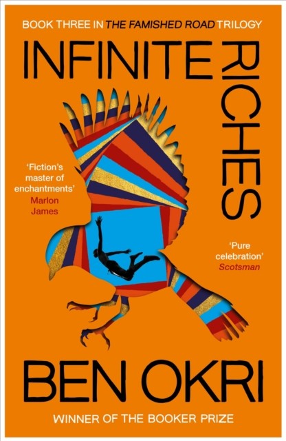 Infinite Riches by Ben Okri (Paperback Book)