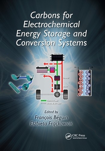 Carbons for Electrochemical Energy Storage and Conversion Sys... - 9780367384869