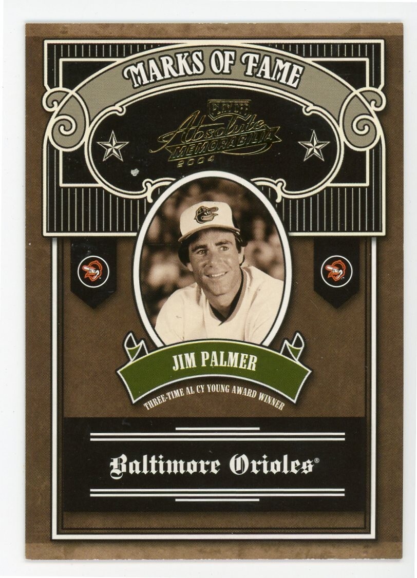 E604 JIM PALMER MARKS OF FAME 2004 ABSOLUTE 33/100 BALTIMORE