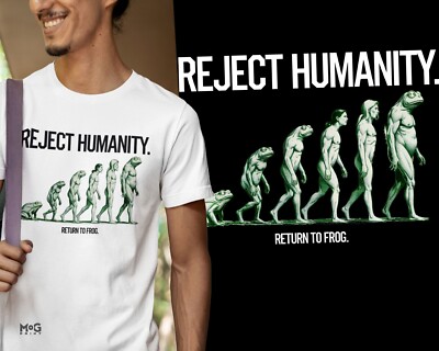 T-Shirt Reject Humanity Woke lustig Frosch Evolution Meme Natur Natur Natur Geschenk Shirt