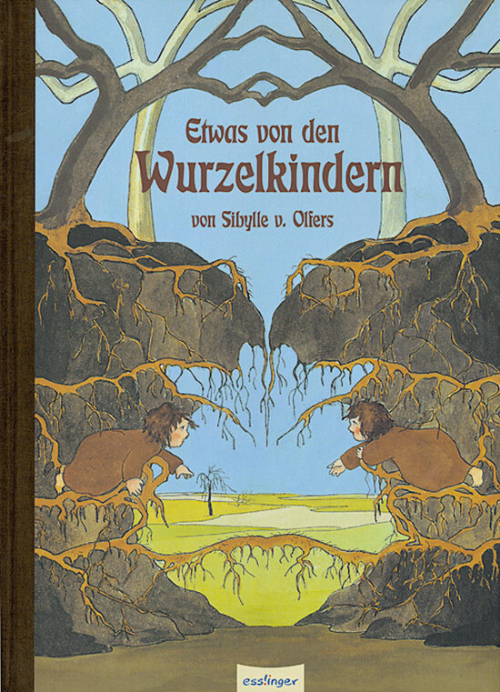 Thumbnail - Etwas Von Den Wurzelkindern. Sibylle Von Olfers