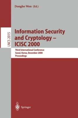 Information Security and Cryptology - Icisc 2000: Third International Conference