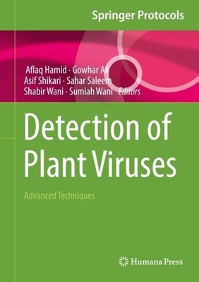 Detection of Plant Viruses: Advanced Techniques by Aflaq Hamid Hardcover Book
