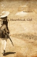 Heartbreak Girl Sarah Haynes Taschenbuch Kartoniert / Broschiert Englisch 2016