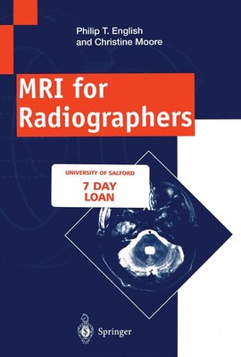 Christine Moore (u. a.) | MRI for Radiographers | Taschenbuch | Englisch (2012)