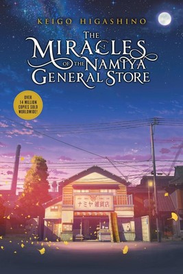 The Miracles of the Namiya General Store | Keigo Higashino | englisch