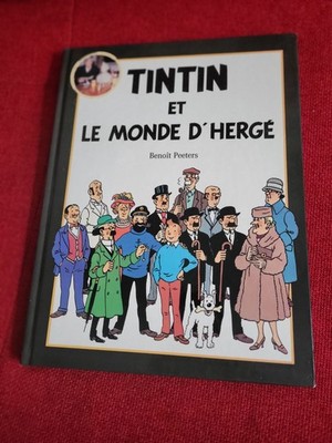 Außergewöhnliches Buch für Tintin-Fans: Le Monde D'Hergé von Benoit Peeters