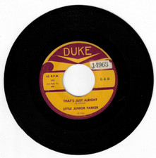 BLUES 45 RPM - LITTLE JUNIOR PARKER - DUKE RECORDS "THAT'S JUST ALRIGHT"