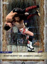 2020 Topps WWE Road to Wrestlemania Foil #7 Buddy Murphy def. Humberto Carrillo