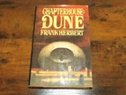 Chapterhouse DUNE by Frank Herbert Hardcover First Edition Printing 1985 with DJ