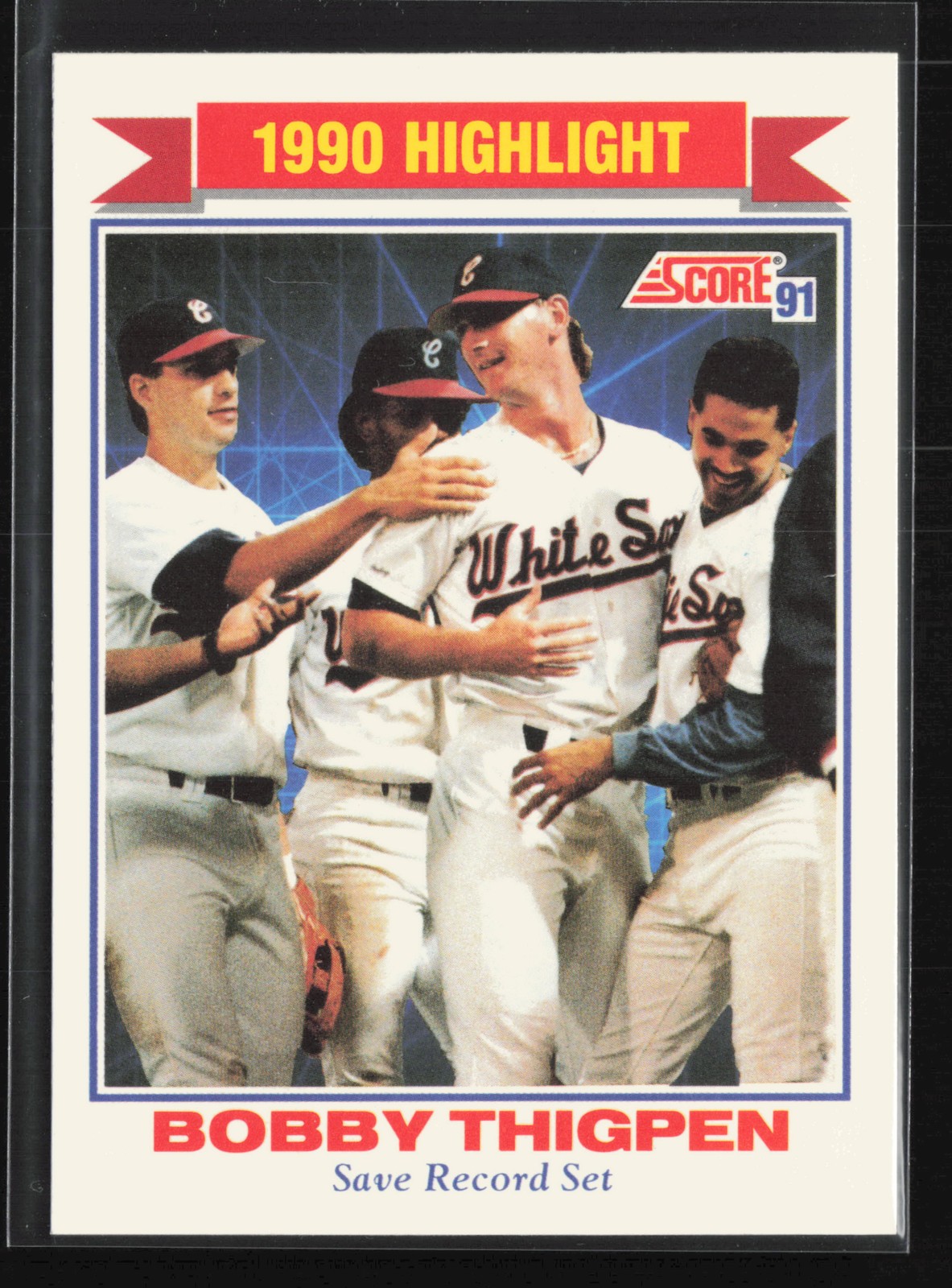 1991 Score #418 Bobby Thigpen Chicago White Sox 1990 Highlight