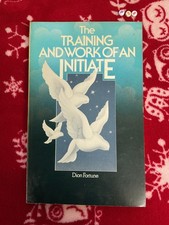THE TRAINING AND WORK OF AN INITIATE By Dion Fortune