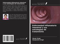 Enfermedad Inflamatoria Intestinal Y Sus Estrategias De Tratamiento Deependra Si