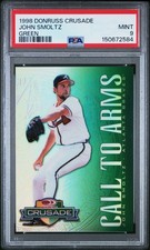 1998 Donruss Crusade John Smoltz Green PSA 9 # /250