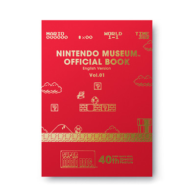 ニンテンドーミュージアム オフィシャルブック 英語版 Nintendo Museum Official Book Vol.1 English Edition 40th Super
