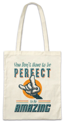 You Don't Have To Be Perfect Stofftasche Einkaufstasche To Be Amazing Fun Nerd