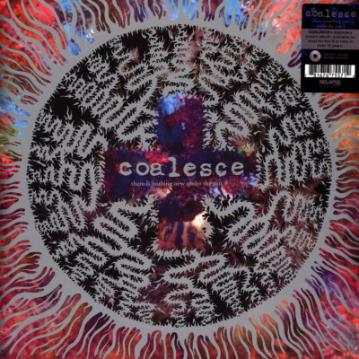 Coalesce - There Is Nothing New Under The Sun Silver Nugget  (2024 - Original)