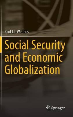 Soziale Sicherheit und wirtschaftliche Globalisierung - 9783642408793