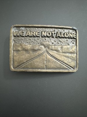 1977 Vintage Close Encounters , We Are Not Alone Belt Buckle