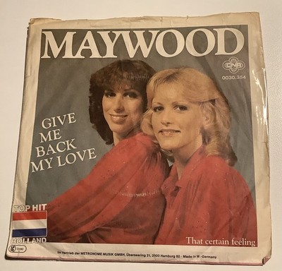 Maywood   Give me back my love   That certain feeling   CNR 0030.354 - 1980  7 S